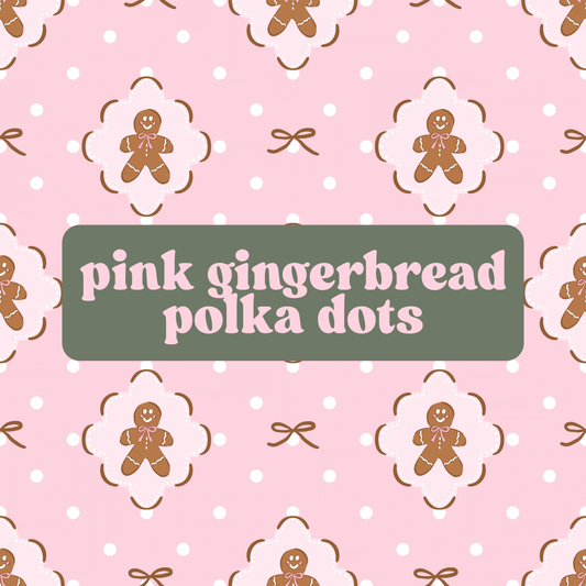 pink gingerbread (polka dots)