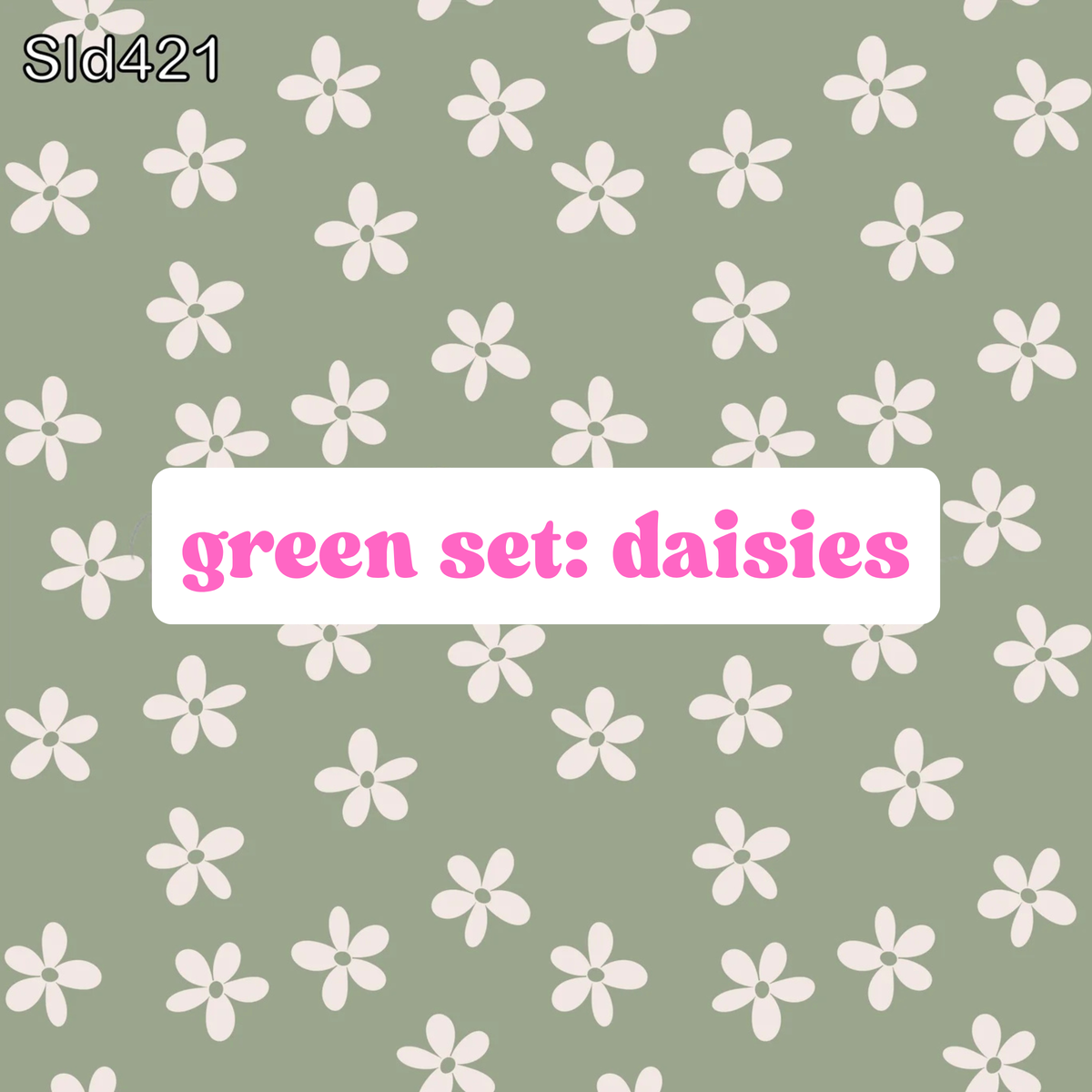 Green Set: Daisies