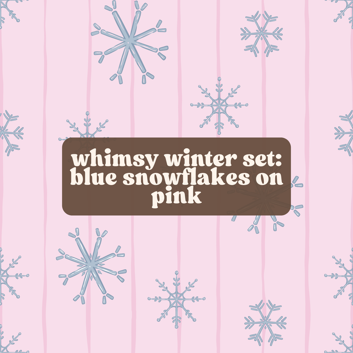 whimsy winter set *18 mix n' match prints*