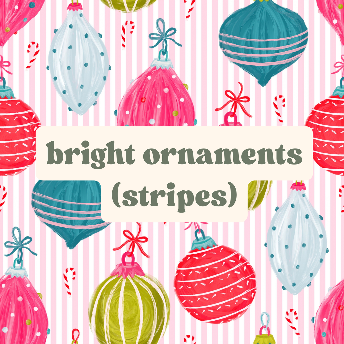 bright ornaments (stripes)