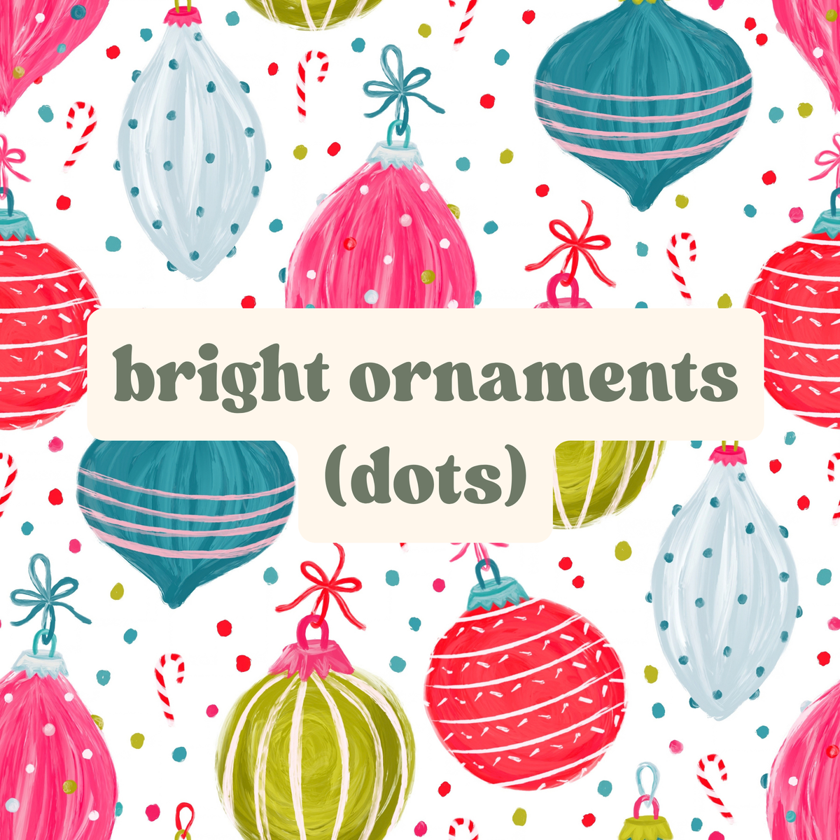 bright ornaments (dots)