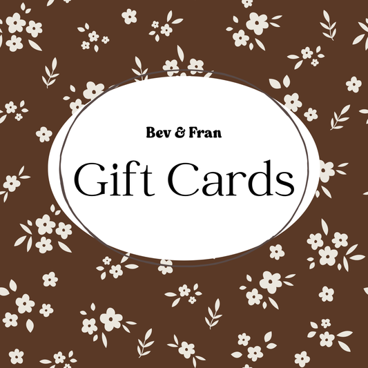 Bev & Fran Gift Card