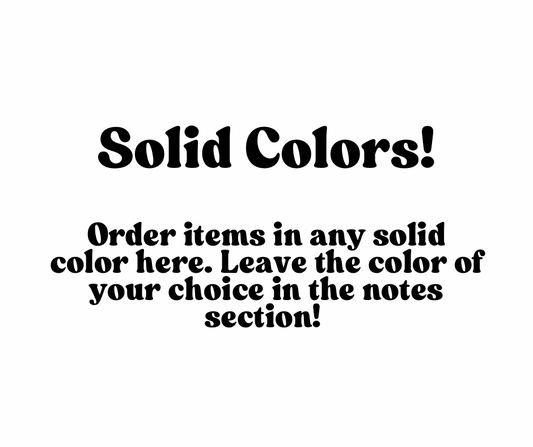 Solid Colors
